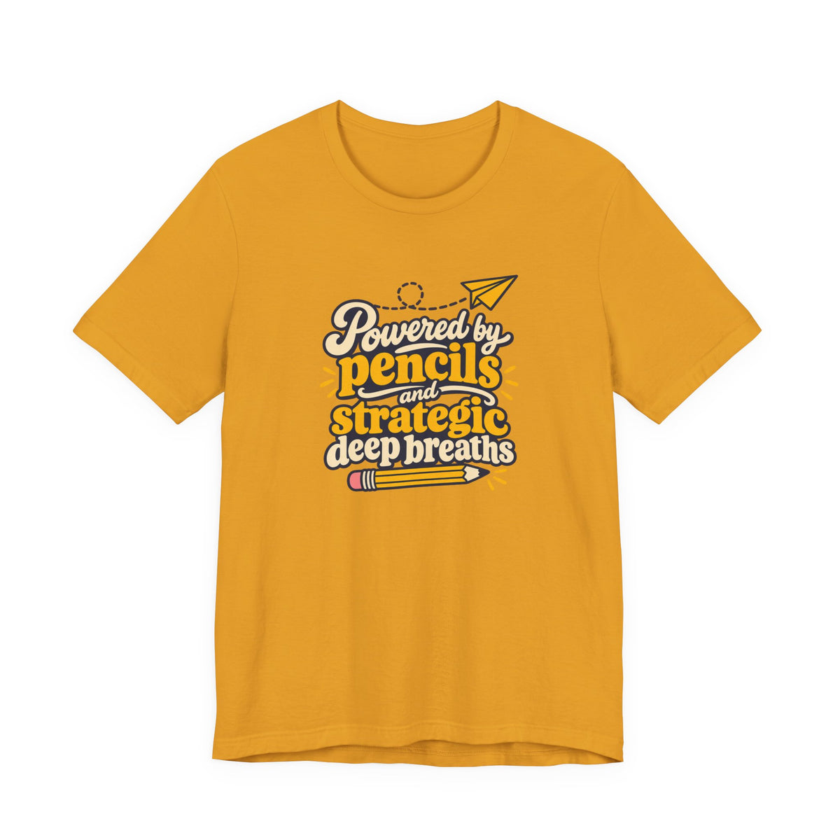 Strategic Deep Breaths Teacher Tee