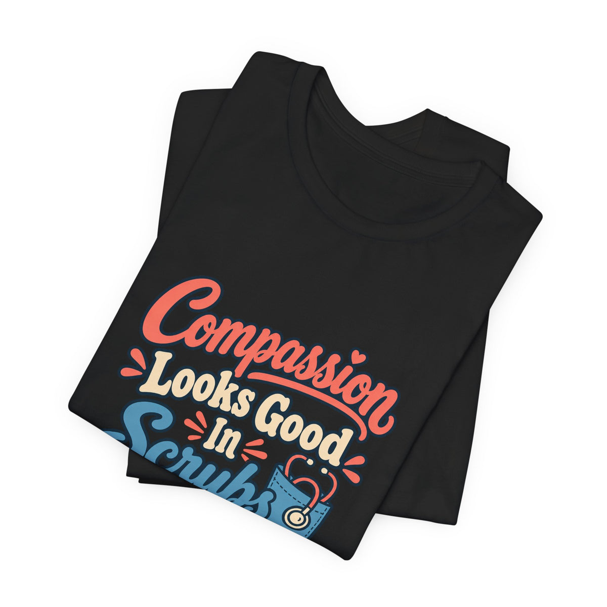 Compassion Wears Scrubs Vet Shirt