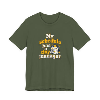 Tiny Schedule Manager Tee
