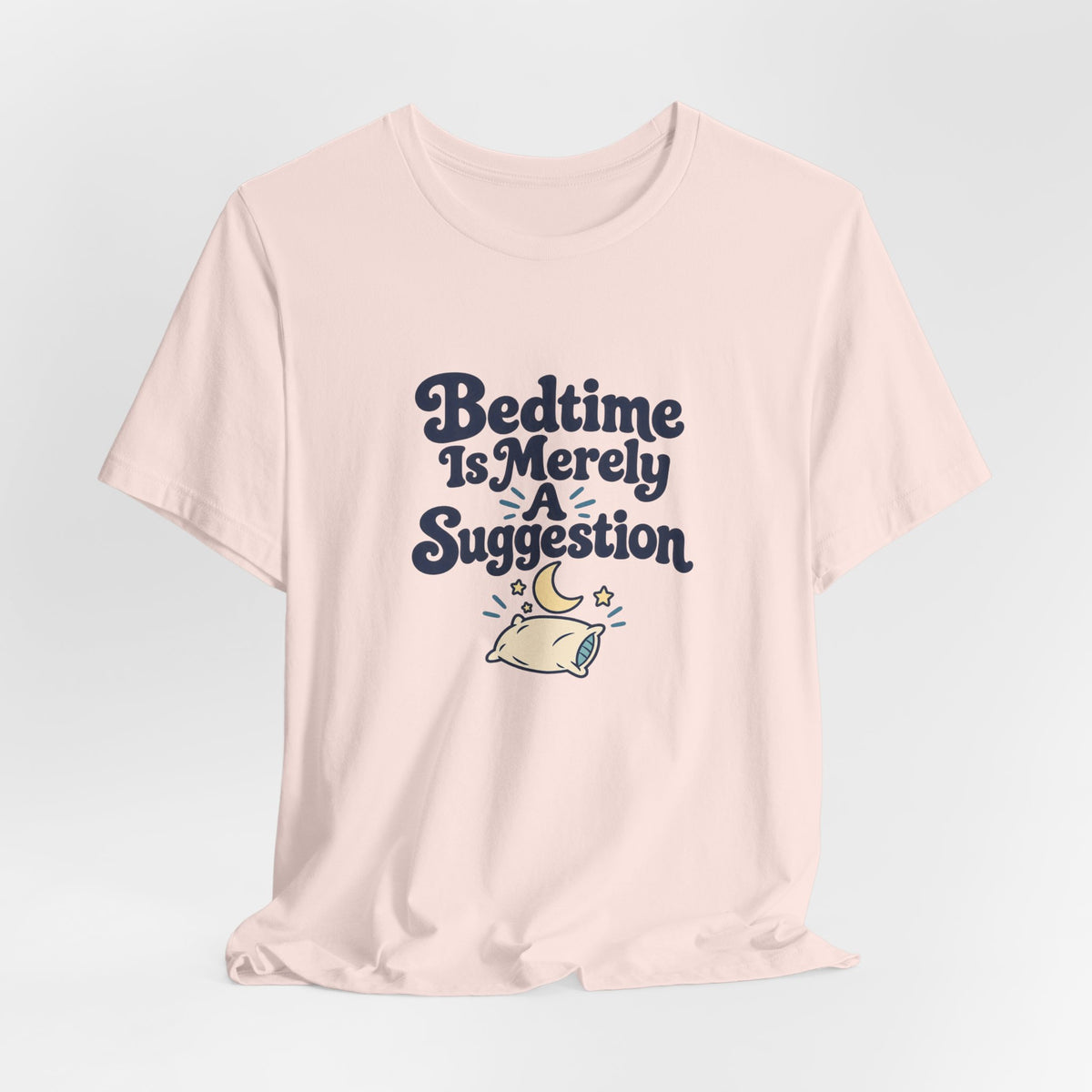 Bedtime Suggestion Night Owl Shirt