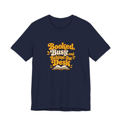 Booked And Busy Librarian Vintage Tee