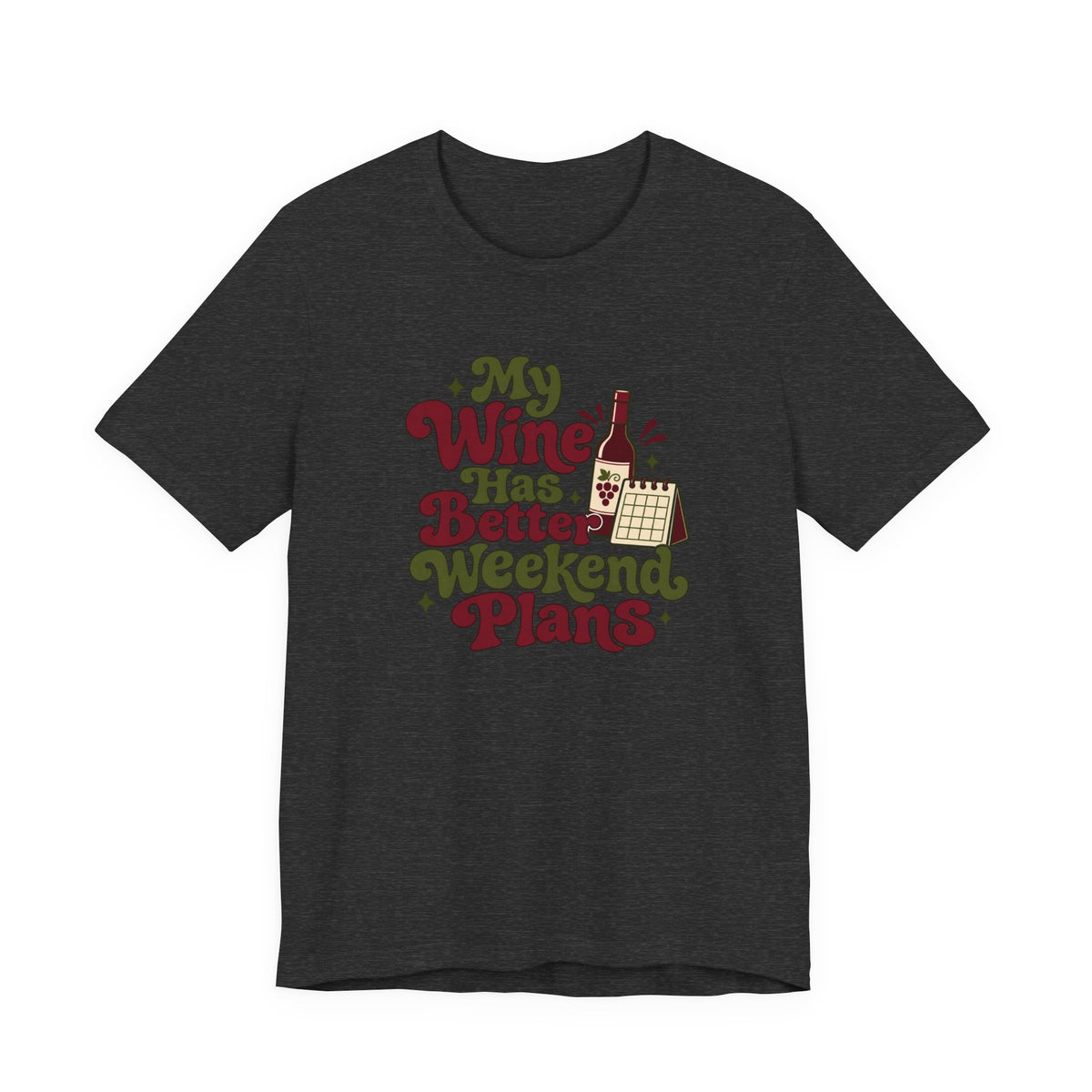 Weekend Wine Plans Shirt