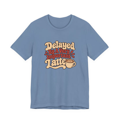 Latte Delay Retro Tee