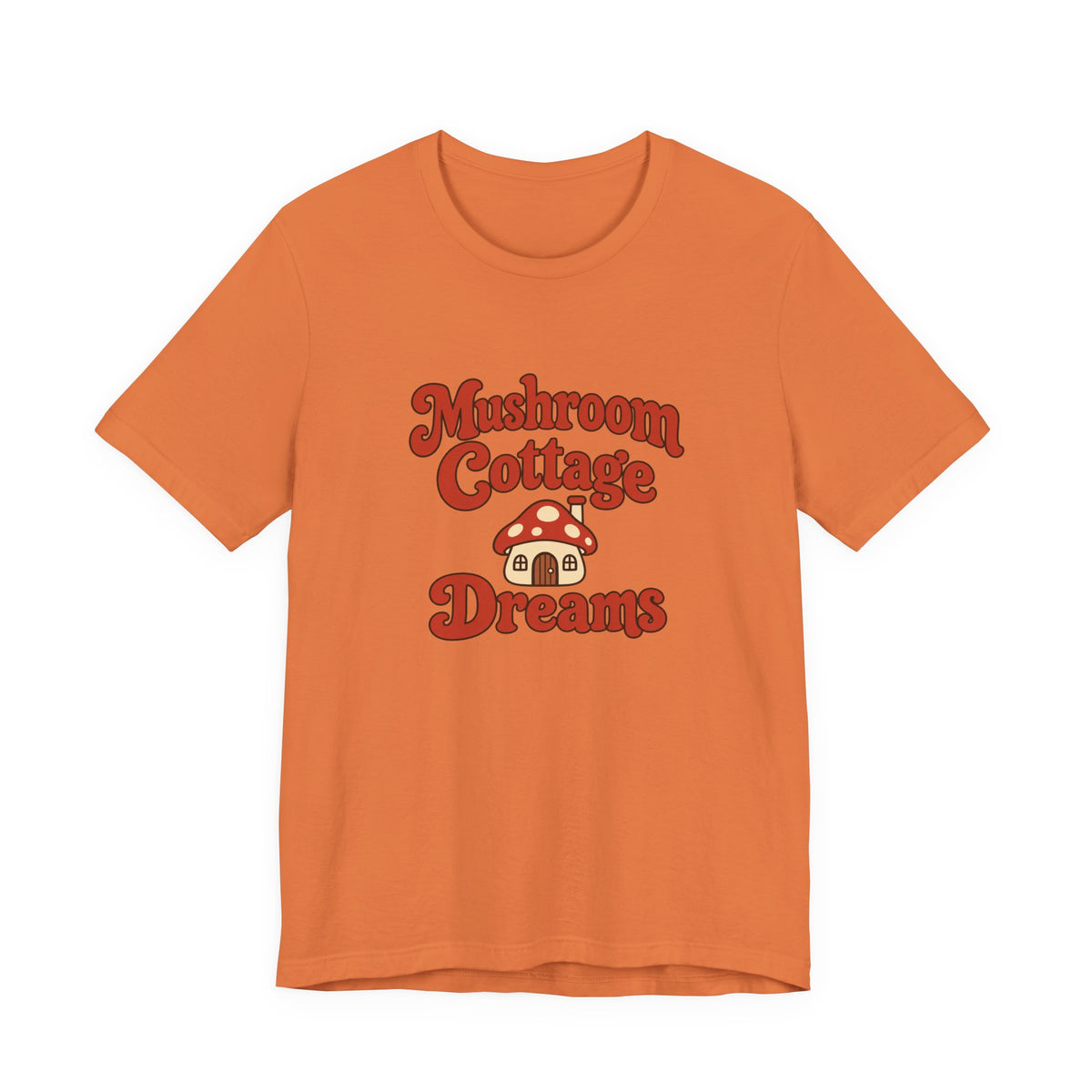 Mushroom Cottage Dreams Tee