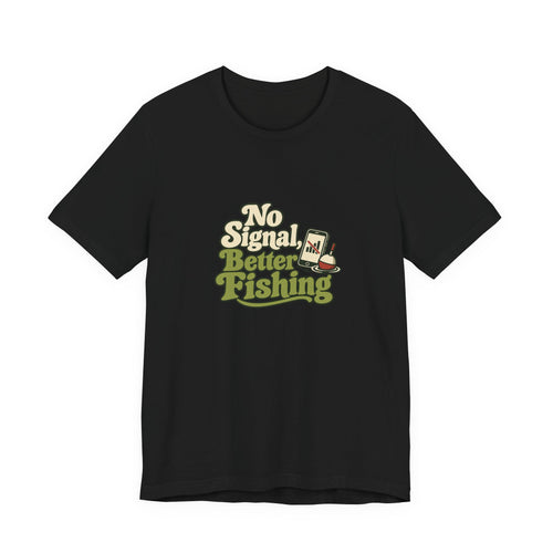 No Signal Fishing Tee
