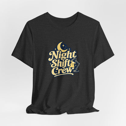 Night Shift Crew Nurse Tee