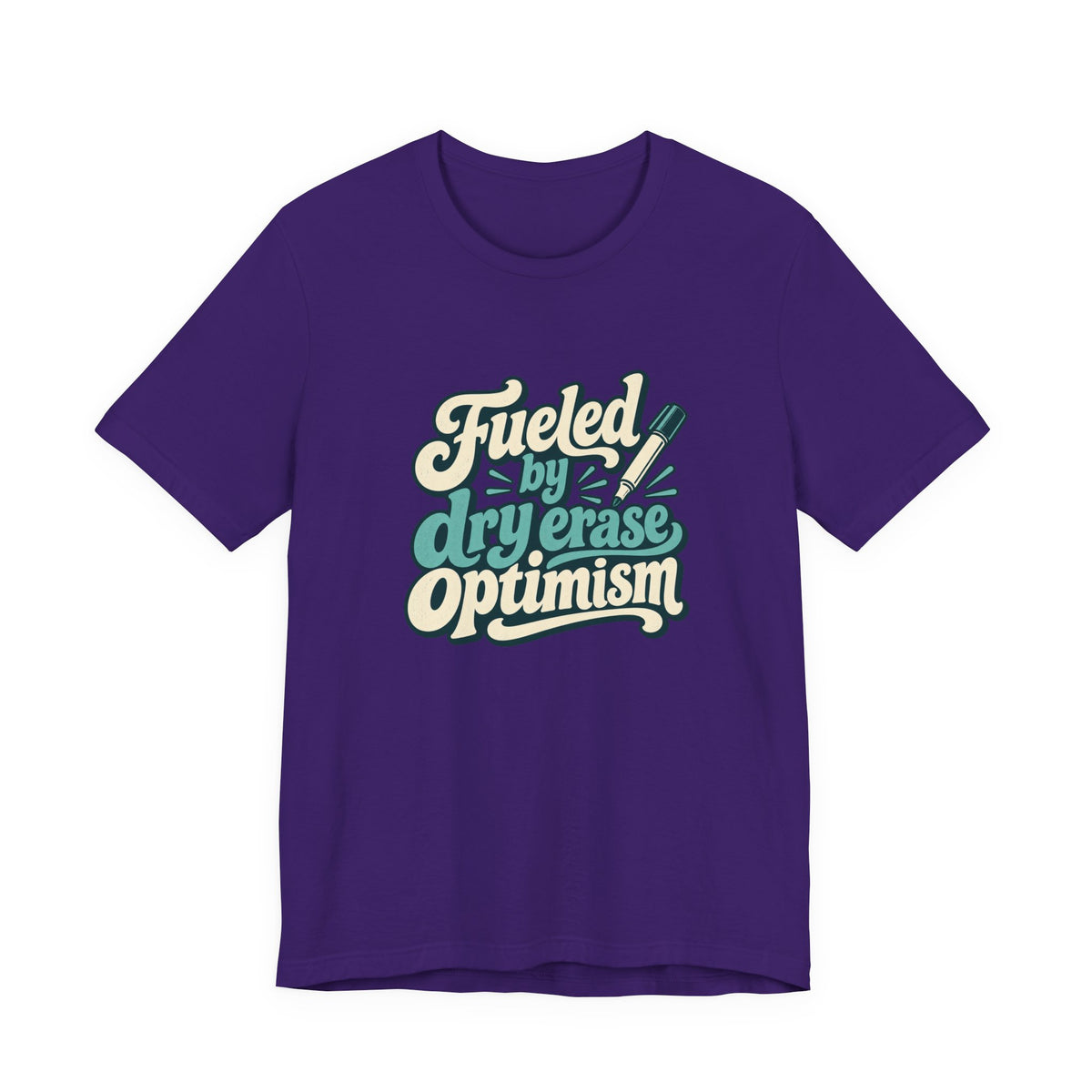 Dry Erase Optimism Shirt