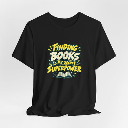 Librarian Secret Superpower Tee
