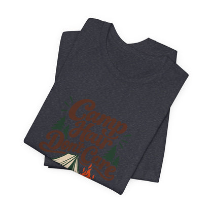 Camp Hair Dont Care Tee