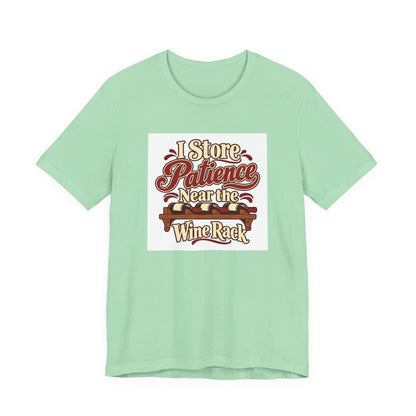 Wine Rack Patience Tee