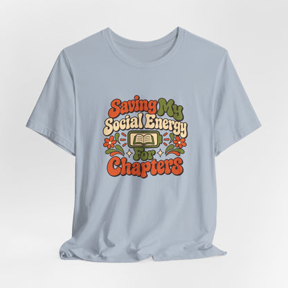 Quiet Chapter Energy Shirt