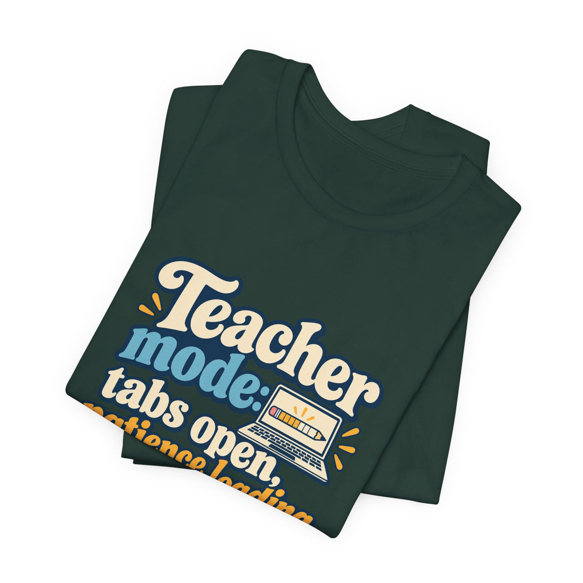 Patience Loading Teacher Tee