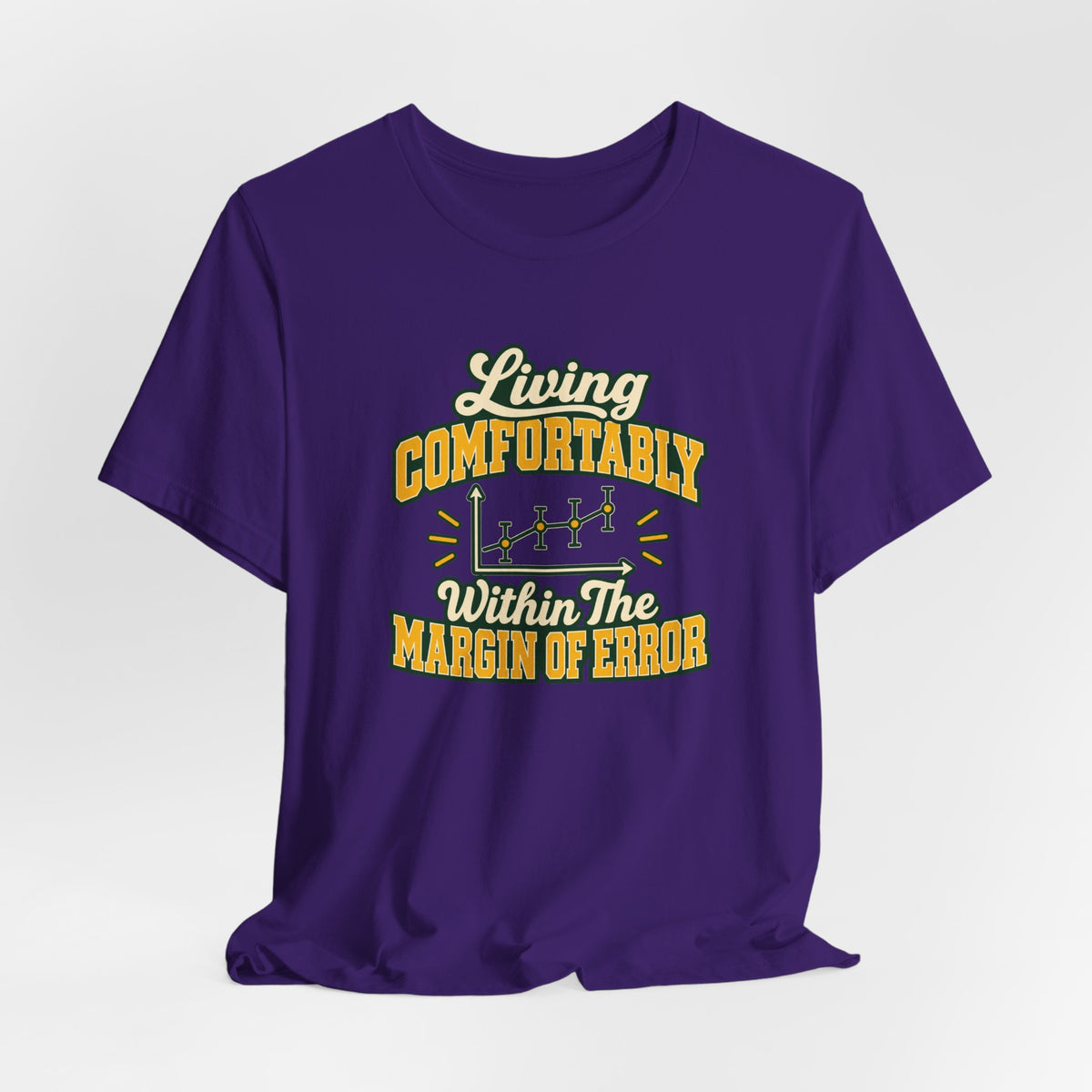 Engineer Margin Of Error Tee