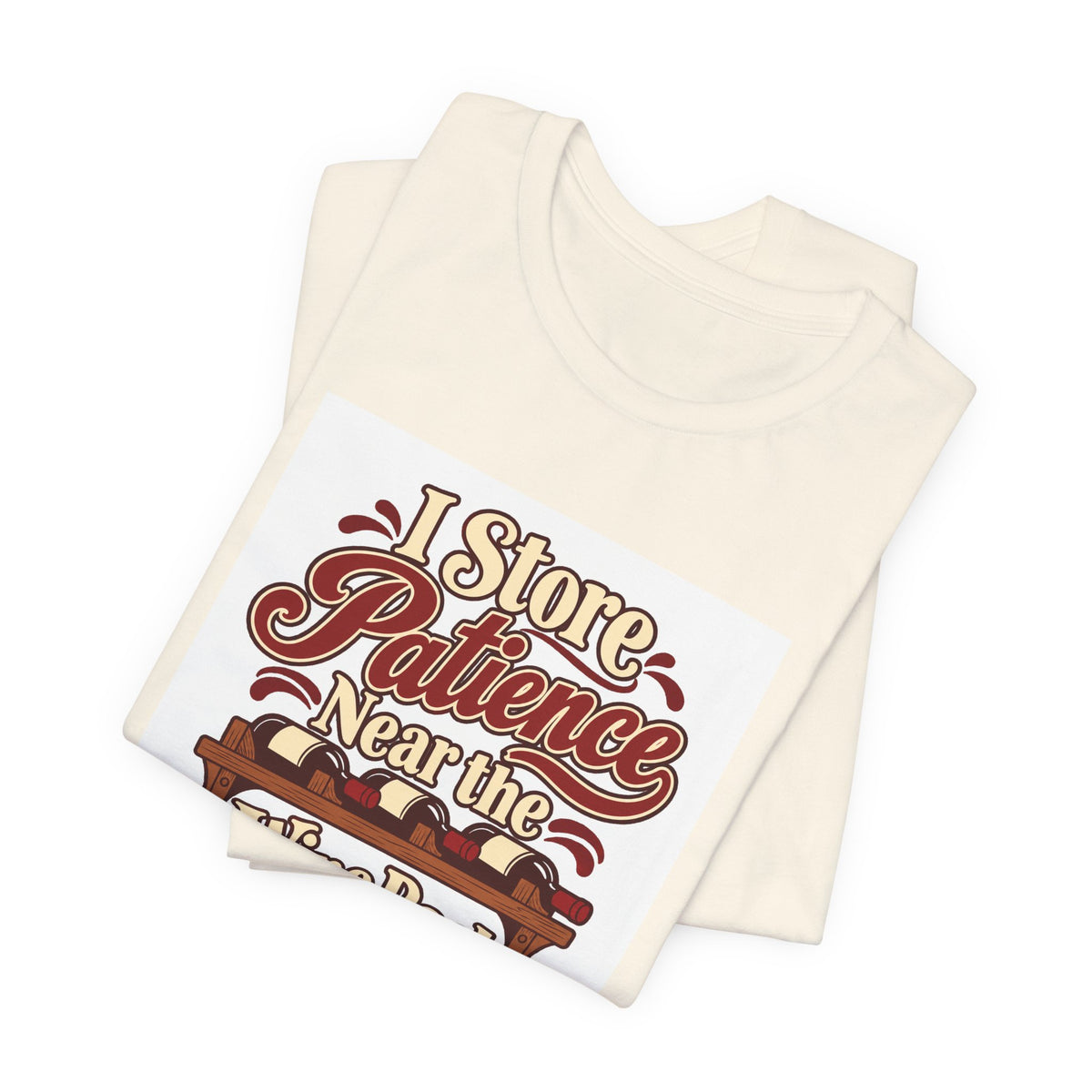 Wine Rack Patience Tee