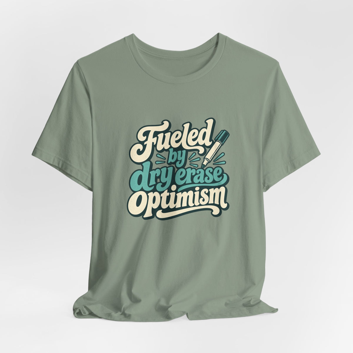 Dry Erase Optimism Shirt