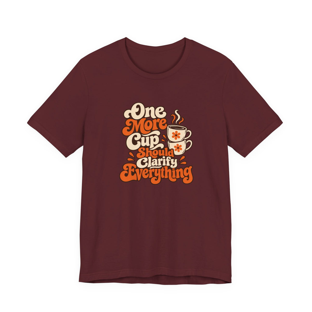 One More Cup Vintage Tee