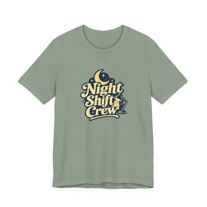Night Shift Crew Nurse Tee