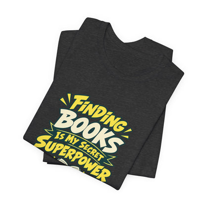 Librarian Secret Superpower Tee