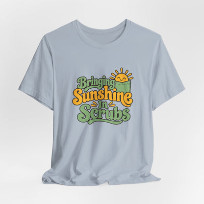 Scrubs And Sunshine Nurse Shirt