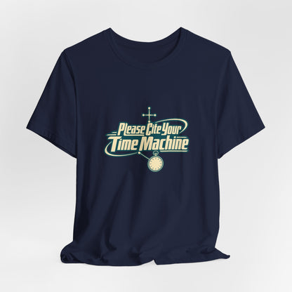 Cite Your Time Machine Teacher Tee