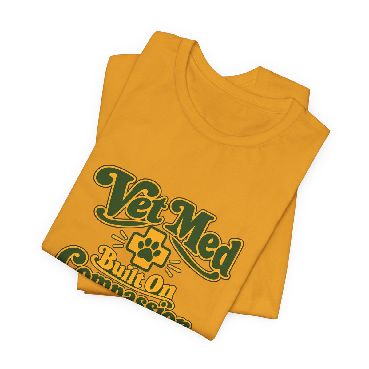 Vet Med Built On Compassion Tee