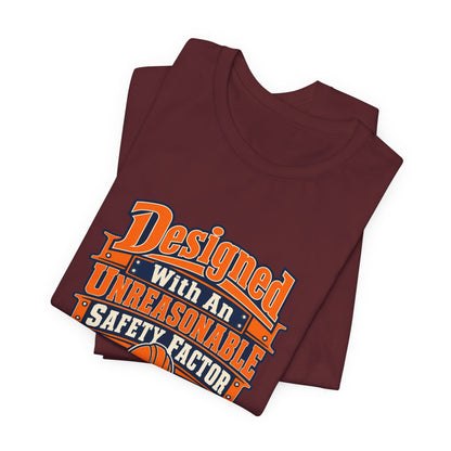 Designed With Extra Caution Shirt