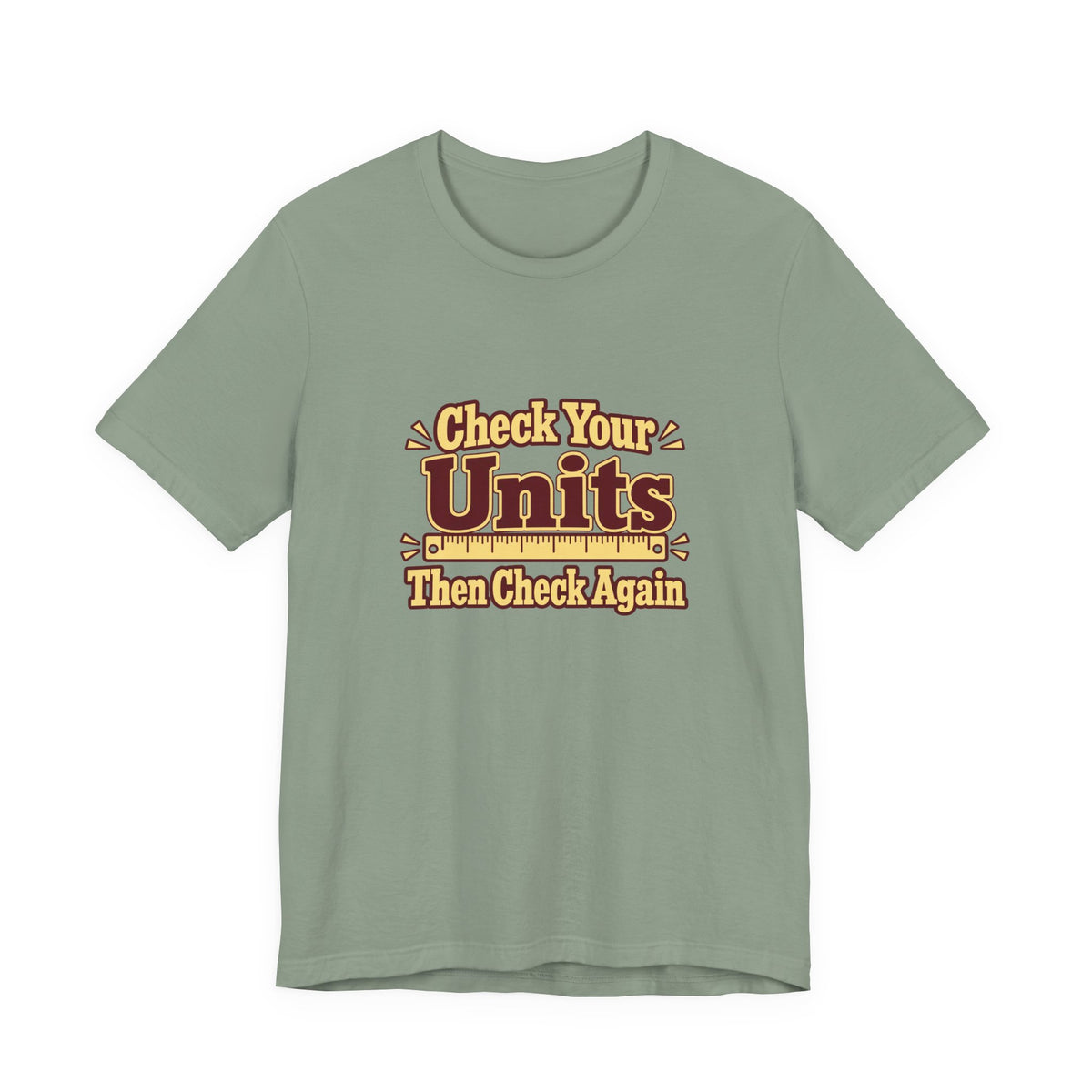 Units Matter Engineer Vintage Tee