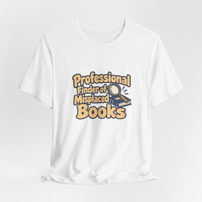 Professional Book Finder Librarian Tee