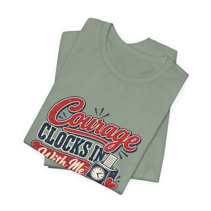 Nurse Shift Courage Tee