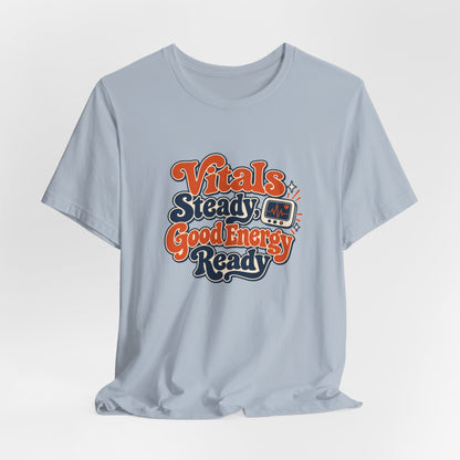 Vitals And Good Vibes Tee