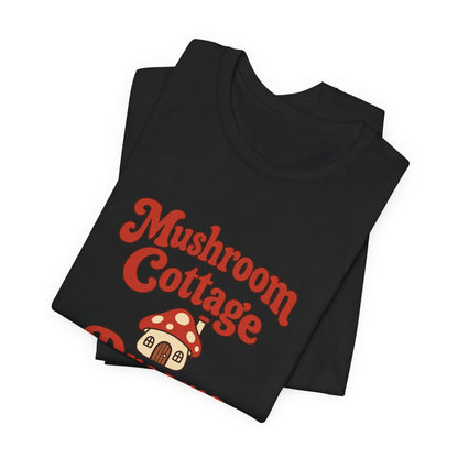 Mushroom Cottage Dreams Tee