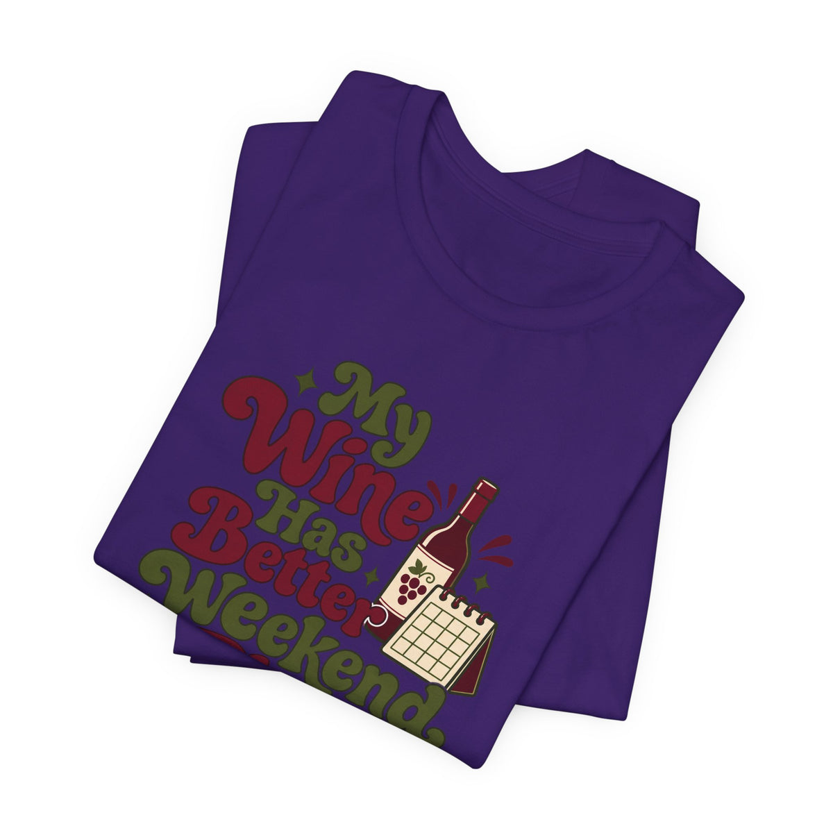 Weekend Wine Plans Shirt
