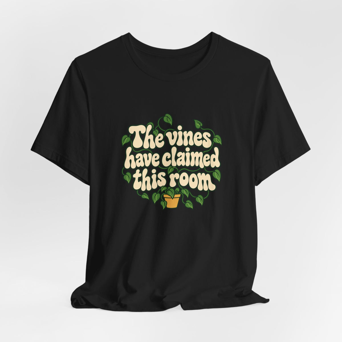 Vines Claimed The Room Tee