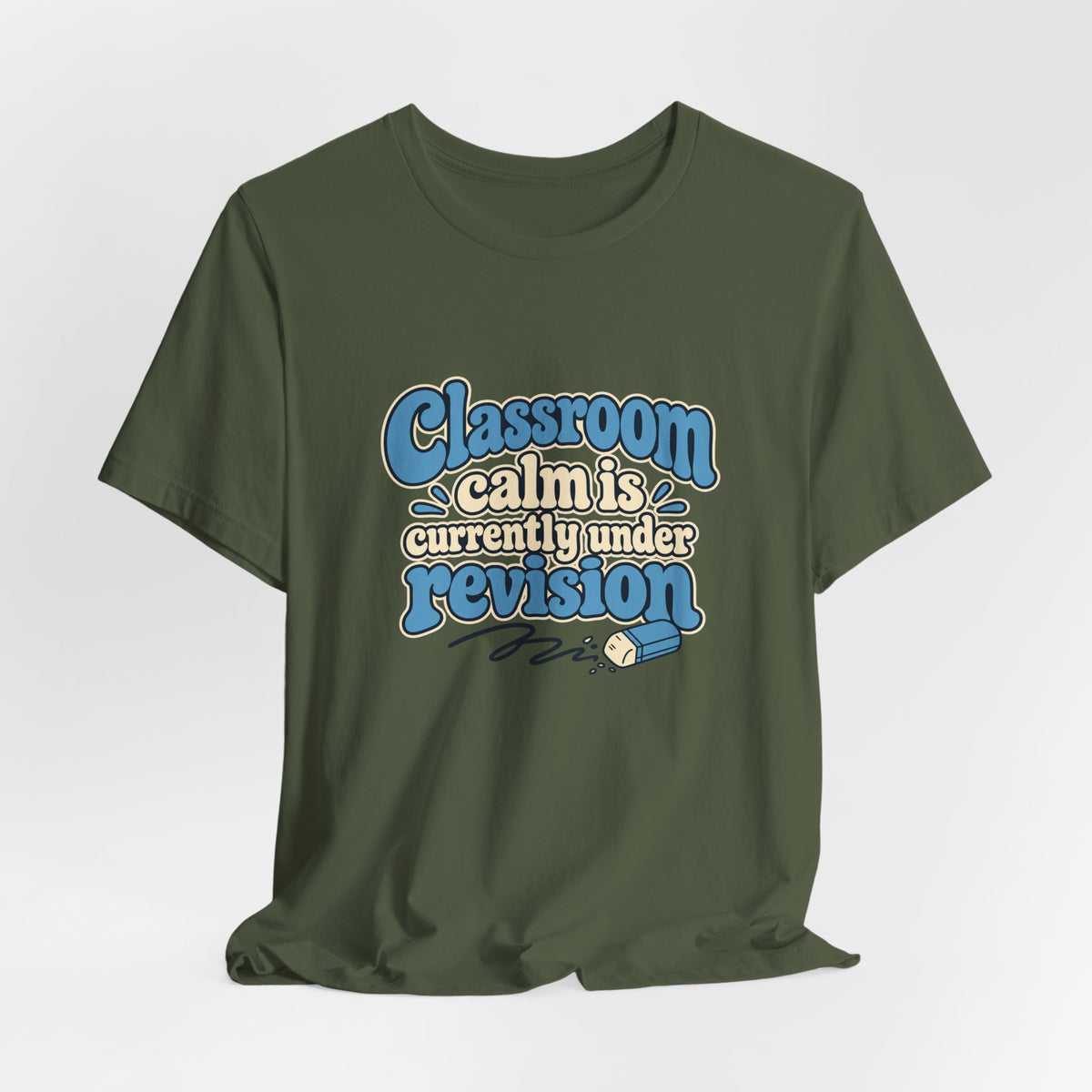 Classroom Calm Revision Shirt
