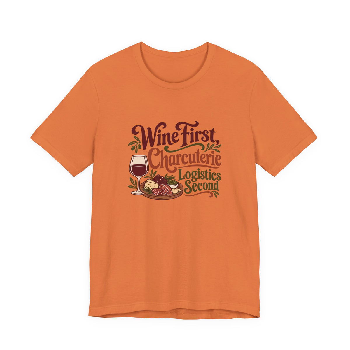 Charcuterie Logistics Wine Shirt