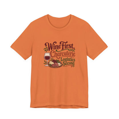 Charcuterie Logistics Wine Shirt