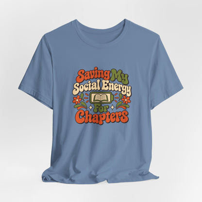 Quiet Chapter Energy Shirt