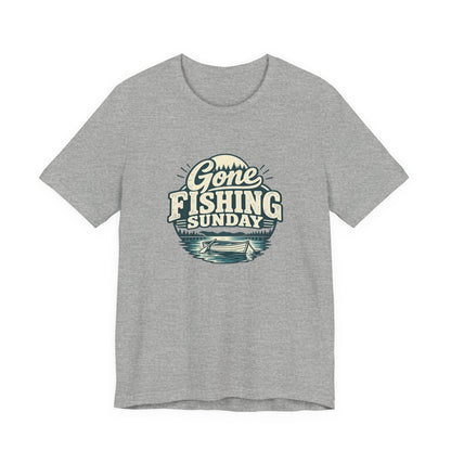 Gone Fishing Sunday Tee
