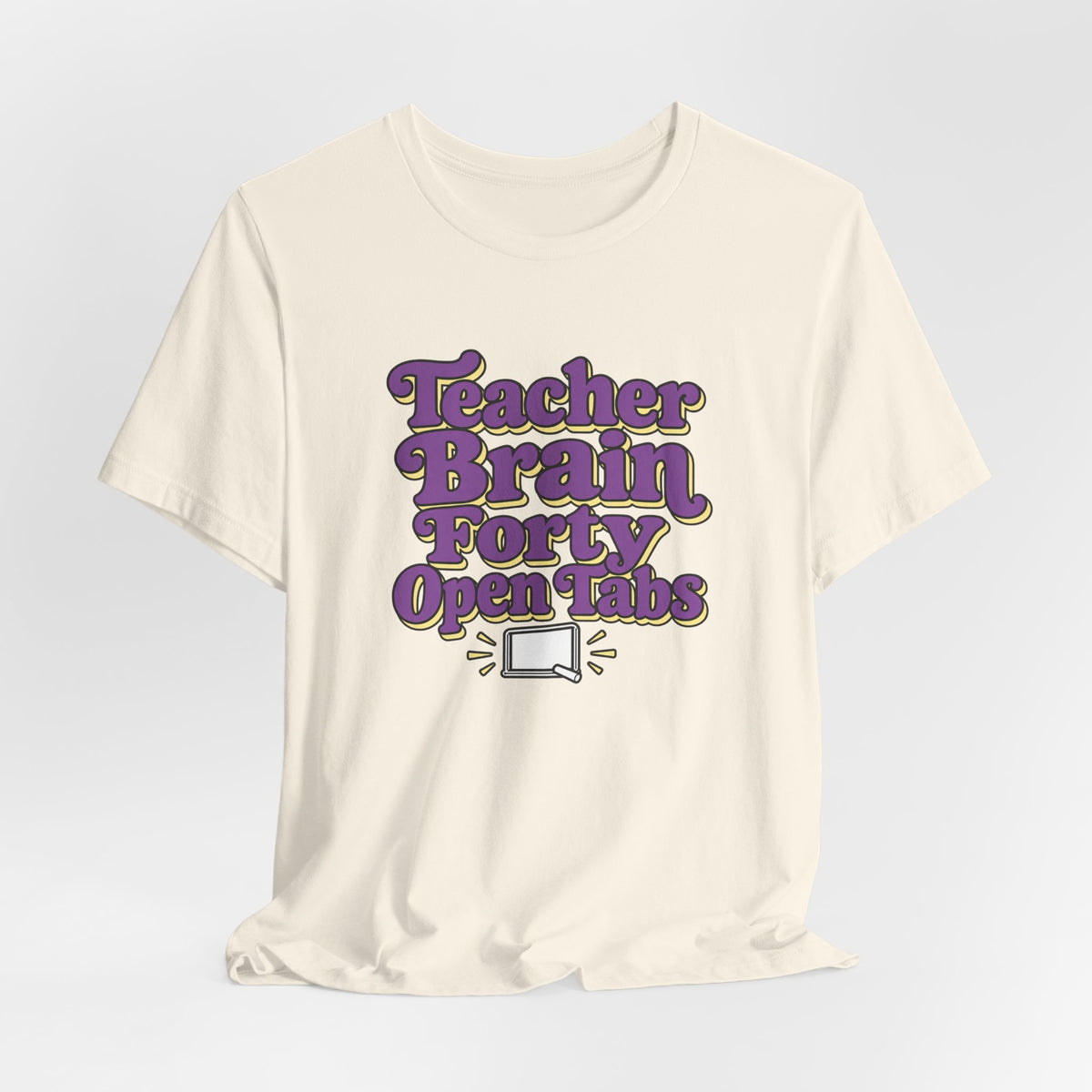 Teacher Brain Open Tabs Tee
