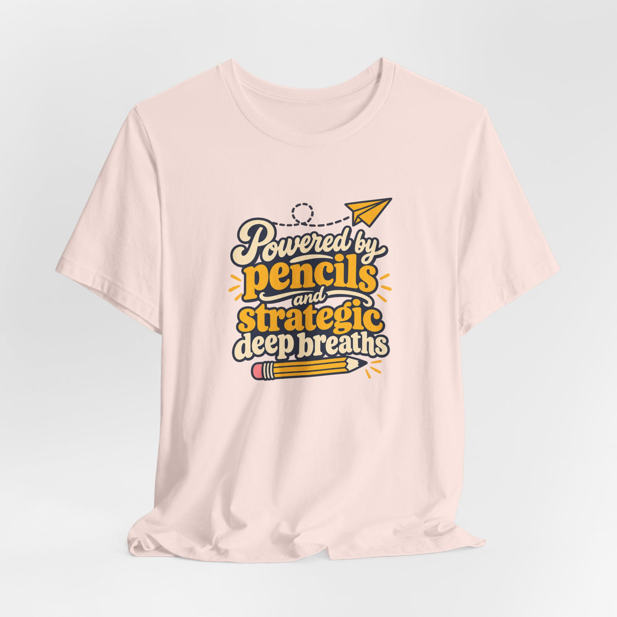 Strategic Deep Breaths Teacher Tee