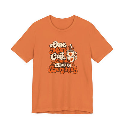 One More Cup Vintage Tee