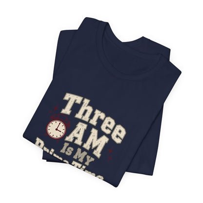 Three AM Prime Time Nurse Tee