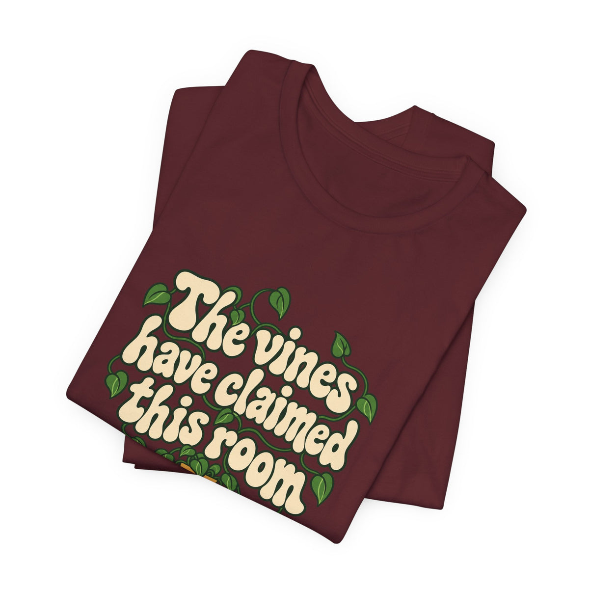 Vines Claimed The Room Tee