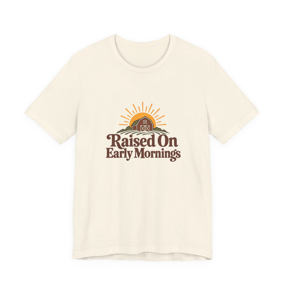 Raised On Early Mornings Farmer Tee