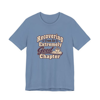 Chapter Recovery Society Tee
