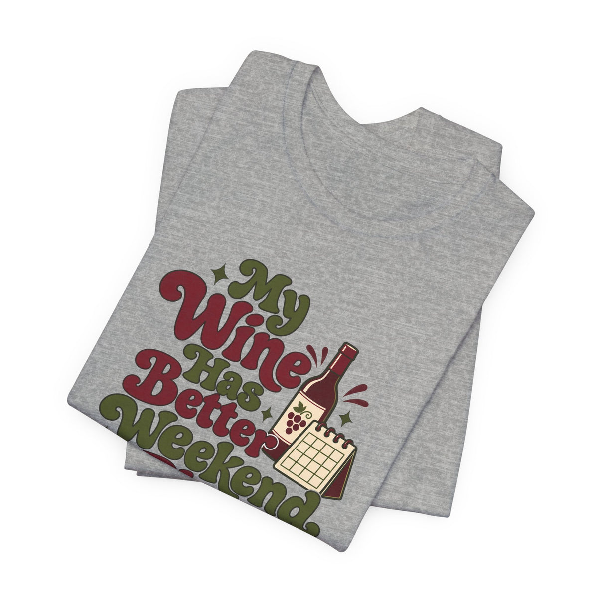 Weekend Wine Plans Shirt