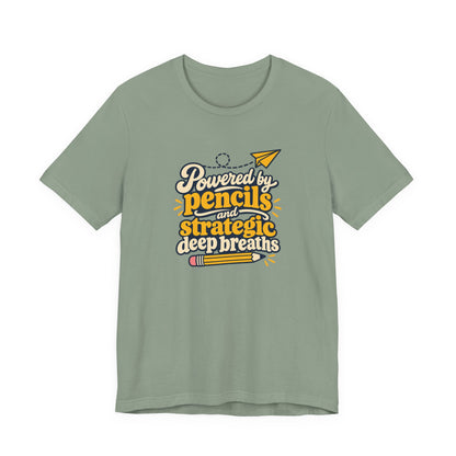 Strategic Deep Breaths Teacher Tee