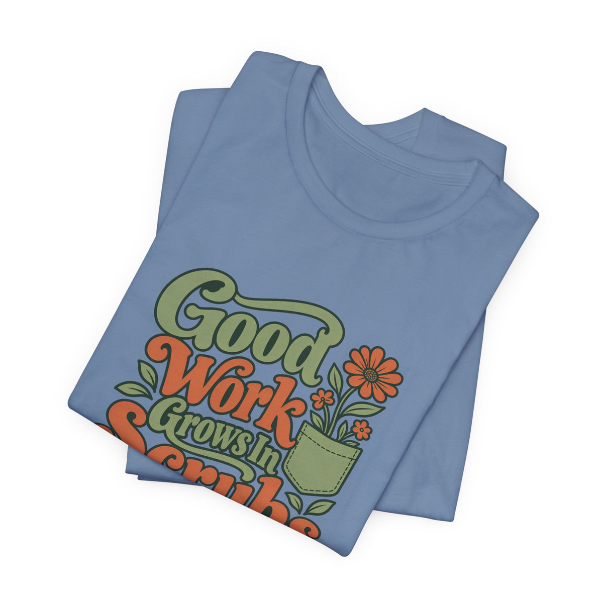 Scrub Life Bloom Retro Tee