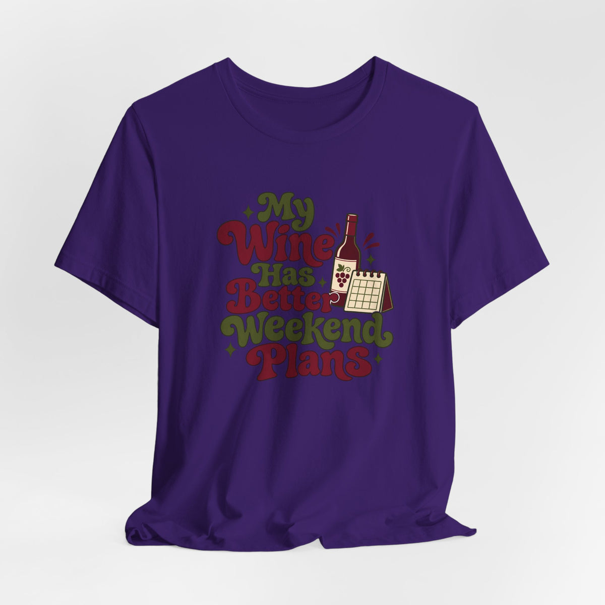 Weekend Wine Plans Shirt