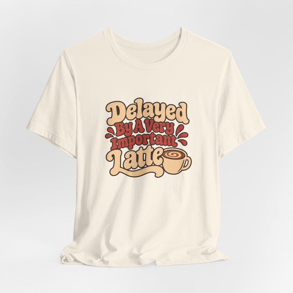 Latte Delay Retro Tee